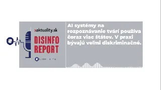 🎙️ AI systémy na rozpoznávanie tvárí používa čoraz viac štátov  | Aktuality