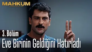 Fırat eve birinin geldiğini hatırladı - Mahkum 3. Bölüm