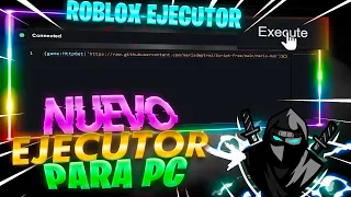 NUEVO EJECUTOR/INJECTOR PARA PC - ROBLOX WEB! (Sin Emulador)