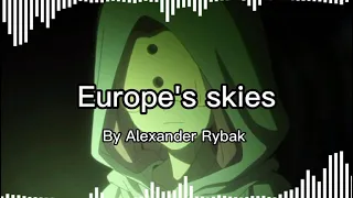 Europe's skies - Alexander Rybak | Song Edit by [ E l f ]