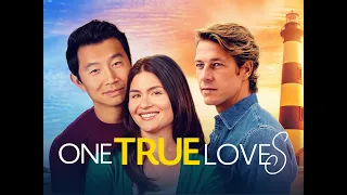 One True Loves | 2023 | @SignatureUK Trailer | Romance, Drama | Philipa Soo, Luke Bracey & Simu Liu