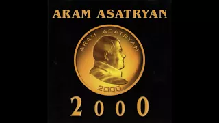 ARAM ASATRYAN 2000 Full Album © 1999 HD