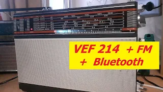 VEF 214 + FM + Bluetooth . Сделал Игорь из Питера ! Не Тормози - Сделай и ТЫ !