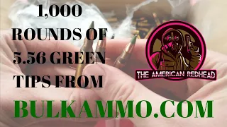 1000 Rounds Of 5.56 From Bulkammo.com!