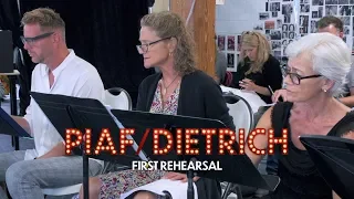 Piaf/Dietrich first rehearsal