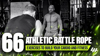 66 Athletic Battle Rope Exercises To Build Your Cardio and Fitness