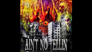 DEVILISH TRIO - AIN'T NO TELLIN