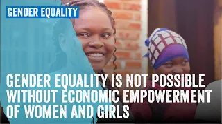 Gender Equality is not possible without economic empowerment for women and girls 💪