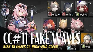 CC#11 Operation Fake Waves Risk 18 - Day 1 | Arknights Strategy