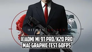 Hitman Sniper - Xiaomi Mi 9T Pro/K20 Pro(Mac Graphic Test)60Fps