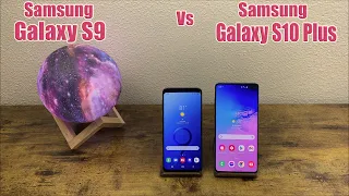 Samsung Galaxy S9 vs Samsung Galaxy S10 Plus