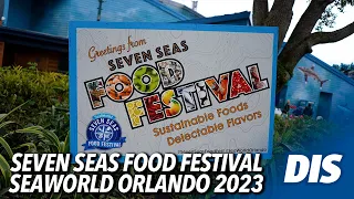 SeaWorld Seven Seas Food Festival 2023 Highlights