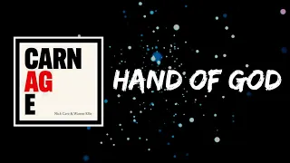 Nick Cave&Warren Ellis - Hand Of God (Lyrics)