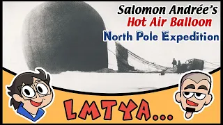 Let Me Tell You About... The Hot Air Balloon North Pole Expedition