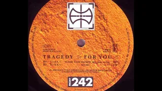 Front 242 - Tragedy For You (Punish Your Machine Mix) (Long Version) (B1)