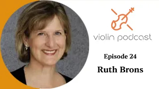 Ruth Brons  - Violin Podcast - Episode 24