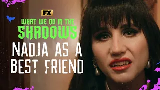 Nadja Being the Ultimate Best Friend | What We Do in the Shadows | FX