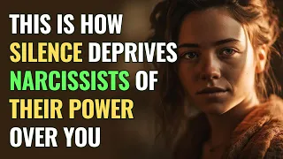 This is How Silence Deprives Narcissists of Their Power Over You | NPD | Narcissism Backfires