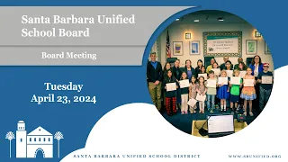 SB Unified - Board Meeting - Tuesday April 23 2024