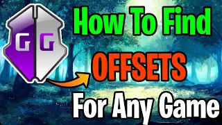 Game Guardian Tutorial :- How to find offsets For any Game