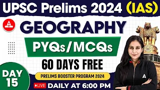 GEOGRAPHY for UPSC Prelims 2024 | UPSC Previous Year Questions (MCQs)| By Preeti Mam