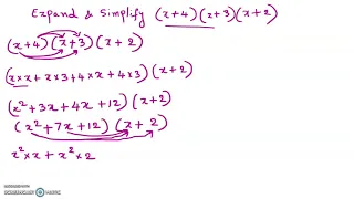 Expand and simplify (X+4)(X+3)(X+2)