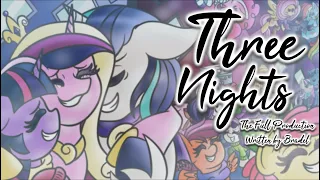 Pony Tales [MLP Fanfic] Three Nights: The Full Production (Drama/Christmas - Cadence/Shining)