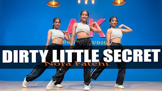 Dirty Little Secret Dance Video | Nora Fatehi x Zack Knight | Ak Girls Crew ( EXCLUSIVE Music Video