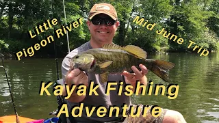 Mid June Kayak Fishing Adventure on the Little Pigeon River in Pigeon Forge, TN