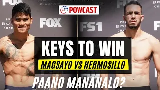 Magsayo vs Hermosillo Keys to Win | May Chance ba manalo ang kalaban, Mga Dapat Mangyari?