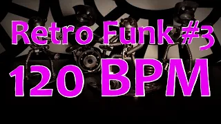 120 BPM - Retro Funk #3 - 4/4 Drum Beat - Drum Track - Funk Drum beat