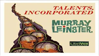 Talents, Incorporated | Murray Leinster | Science Fiction | Audiobook full unabridged | 1/4