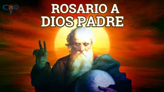 ROSARIO A DIOS PADRE TODOPODEROSO