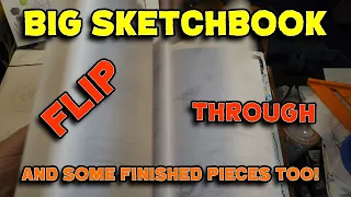 The Big Sketchbook Flip Through