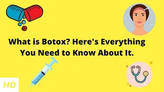 What is Botox? Here's Everything You Need to Know About It.