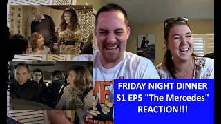 Americans React | FRIDAY NIGHT DINNER | The Mercedes Season 1 Episode 5 | REACTION