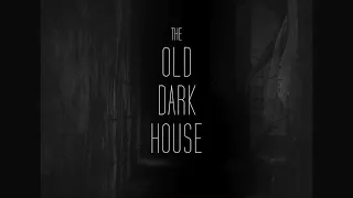 "The Old Dark House" (1932) 4K Restoration Trailer