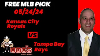 MLB Picks and Predictions - Kansas City Royals vs Tampa Bay Rays, 5/24/24 Free Best Bets & Odds