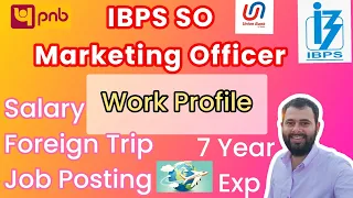 IBPS MARKETING OFFICER JOB Profile | Salary | Work Load 😞