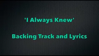 'I Always Knew' KARAOKE AND LYRICS - Annie Warbucks