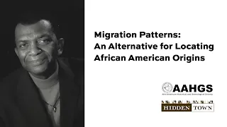 Migration Patterns - Genealogy Online Workshop