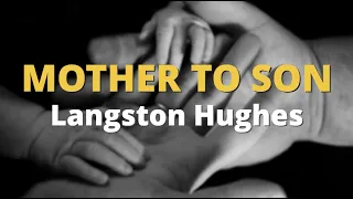 Mother To Son ~ Langston Hughes | Powerful Life Poetry
