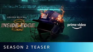 Inside Edge Season 2 - Official Teaser 2019 | Amazon Original