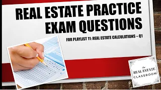 Q1 Real Estate Exam Math Question | Real Estate Exam Prep Videos