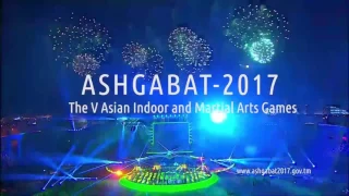 5th Asian indoor games 2017 Ashgabat, Turkmenistan (Азиада 2017 Ашгабад)