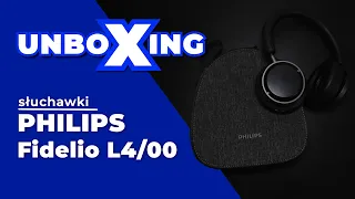 Unboxing słuchawek Philips Fidelio L4/00 [PL][2024]