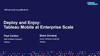 Deploy and enjoy | Tableau Mobile at enterprise scale
