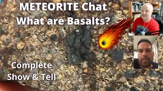 Meteorite Video Hangout: Lunar Basalts Explained, Privative Chondrites Stony Meteorites Eucrite Mars
