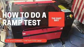 How to do a Ramp Test on your CO2 Laser - The Easy way