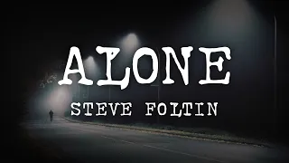 Steve Foltin - Alone